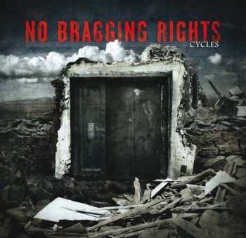 CD No Bragging Rights: Cycles 535129