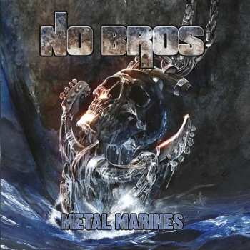 Album No Bros: Metal Marines