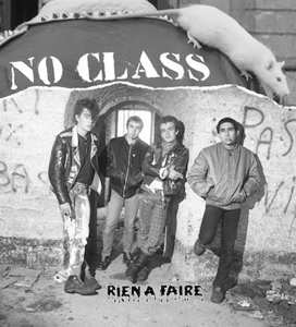 Album No Class: Rien A Faire