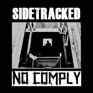 Album No Comply: No Comply / Sidetracked