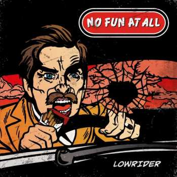 Album No Fun At All: Low Rider