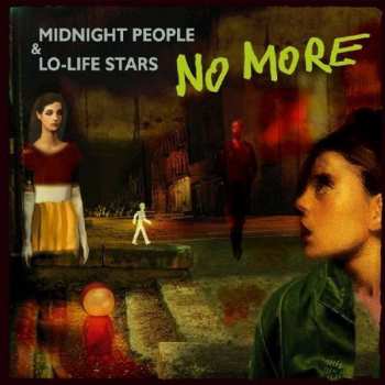 Album No More: Midnight People & Lo-Life Stars