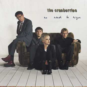 2LP The Cranberries: No Need To Argue DLX 25450