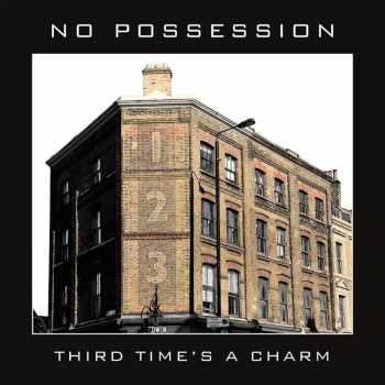Album No Possession: Third Time's A Charm