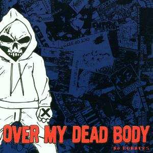 Album Over My Dead Body: No Runners