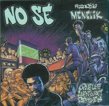 Album No Sé: Quelle Aventure! Remixes