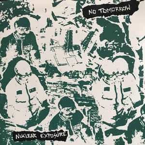 Album No Tomorrow: 7-nuclear Exposure/burning Inside