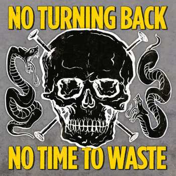 CD No Turning Back: No Time To Waste 422754