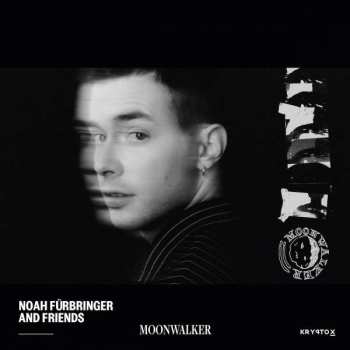 LP Noah Fürbringer: Noah Fürbringer And Friends - Moonwalker  537682