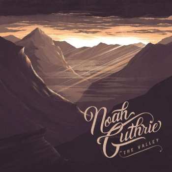 Album Noah Guthrie: The Valley