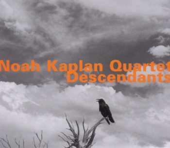 Album Noah Kaplan Quartet: Descendants