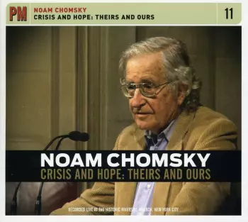 Noam Chomsky: Crisis & Hope