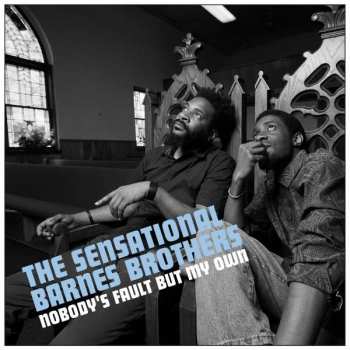 CD The Sensational Barnes Brothers: Nobody's Fault But My Own 369356