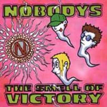 Album Nobodys: The Smell Of Victory