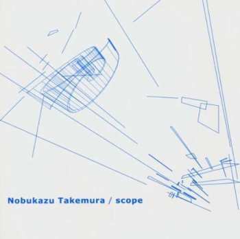 CD Nobukazu Takemura: Scope 538793