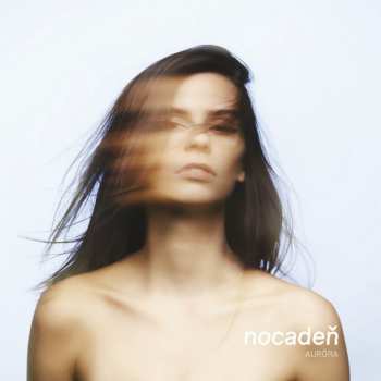 Album Nocadeň: Auróra