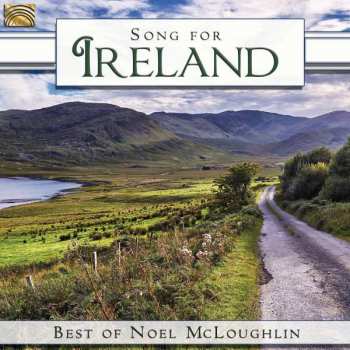 Album Noel McLoughlin: Song For Ireland: Best Of Noel Mcloughlin