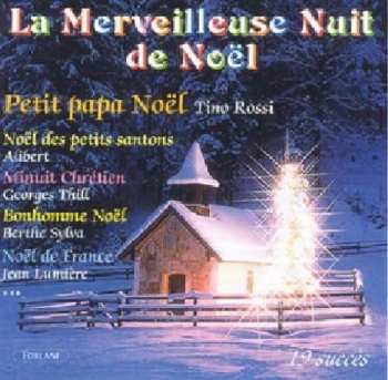 Album Noel Noel: Merveilleuse Nuit De Noel
