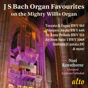 Album Noel Rawsthorne: J.s. Bach: Organ Favourites