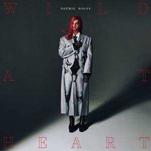 Album Noémie Wolfs: Wild At Heart