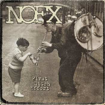 Album NOFX: First Ditch Effort