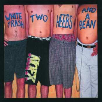 Album NOFX: White Trash, Two Heebs And A Bean