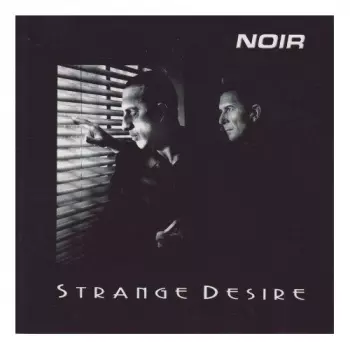 Noir: Strange Desire