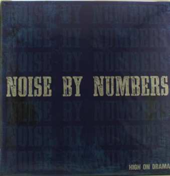 Album Noise By Numbers: High On Drama