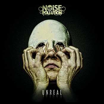 Album Noise Pollution: Unreal