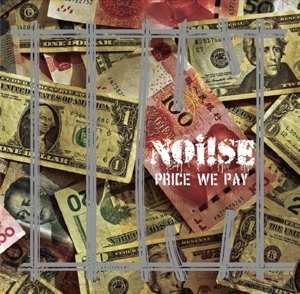 Album Noi!se: Price We Pay