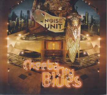 Album Noise Unit: Cheeba City Blues
