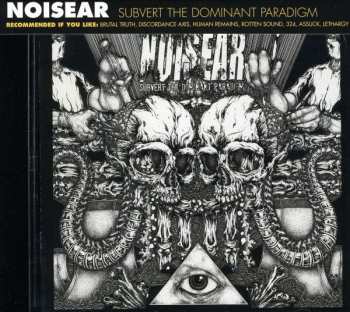 Album Noisear: Subvert The Dominant Paradigm