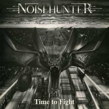 Album Noisehunter: Time To Fight