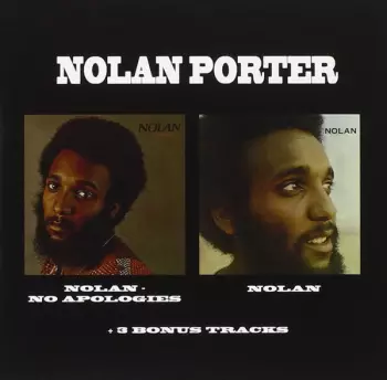 Nolan Porter: No Apologies/Nolan