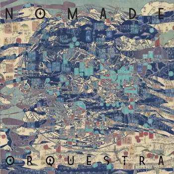 Nomade Orquestra: Nomade Orquestra