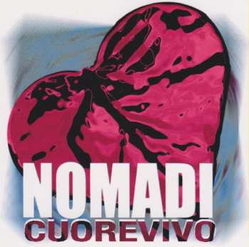 Album Nomadi: Cuorevivo