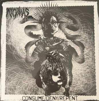 Album No/mas: Consume / Deny / Repent