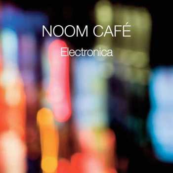 Album Noom Café: Electronica