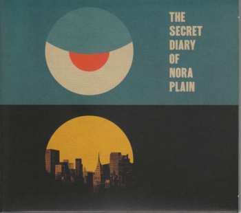 Album Nora Fischer: The Secret Diary Of Nora Plan