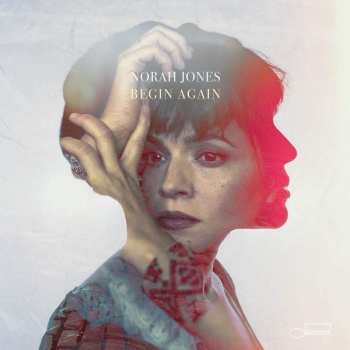 Album Norah Jones: Begin Again