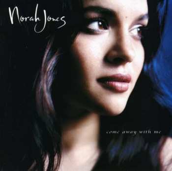 CD Norah Jones: Come Away With Me 281316