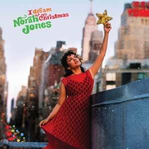 LP Norah Jones: I Dream Of Christmas CLR 362845