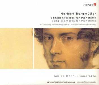 Album Norbert Burgmüller: Sämtliche Klavierwerke