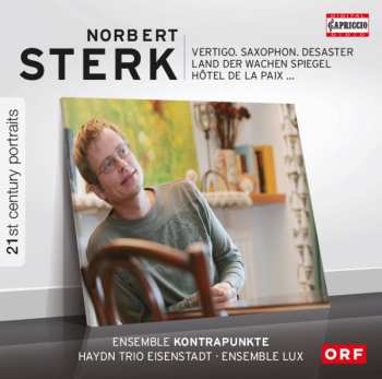 Album Norbert Sterk: Vertigo. Saxophon. Desaster / Land Der Wachen Spiegel / Hôtel De La Paix...