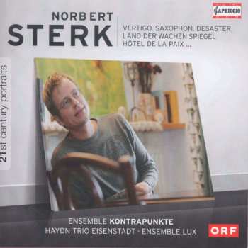 CD Norbert Sterk: Vertigo. Saxophon. Desaster / Land Der Wachen Spiegel / Hôtel De La Paix... 494943