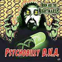 Album Norm & The Nightmarez: Psychobilly Dna