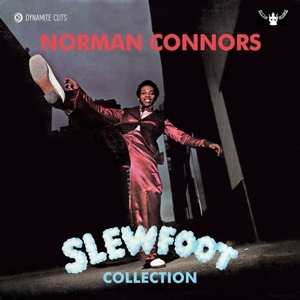 LP Norman Connors: Slewfoot 45s Collection