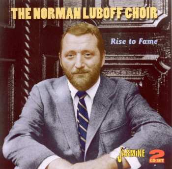 Album Norman Luboff: Rise To Fame