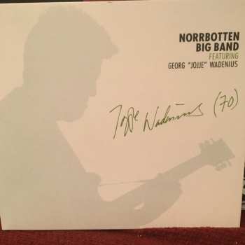 Album Norrbotten Big Band: Jojje Wadenius (70)