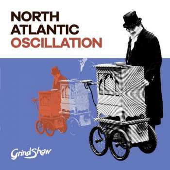 CD North Atlantic Oscillation: Grind Show 250423